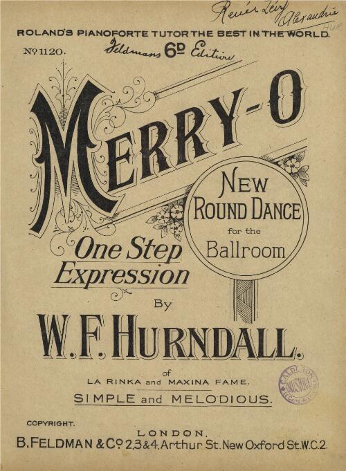 Merry-o : one step expression [music] : new round dance for the ballroom / by W. F. Hurndall