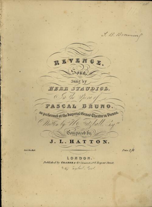 Revenge [music] : a song / written by W Fitzball ; composed by J.L. Hatton