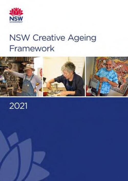 NSW Creative Ageing Framework / Department of Communities and Justice