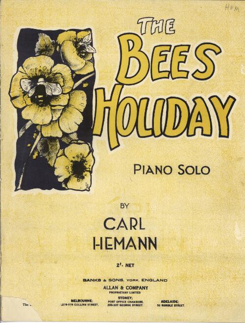 The bees holiday [music] : piano solo / by Carl Hemann