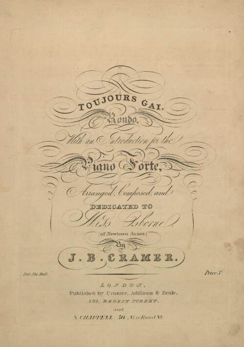 Toujours gai [music] : rondo, with an introduction for the piano forte / arranged, composed and dedicated to Miss Osborne by J. B. Cramer