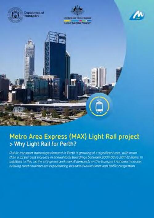 Metro Area Express (MAX) Light Rail Project : why light rail for Perth?