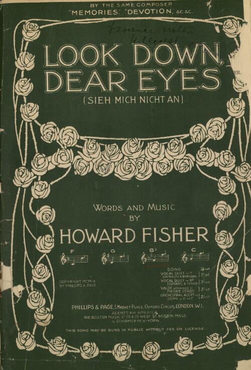 Look down, dear eyes [music] = Sieh mich nicht an / words and music by Howard Fisher