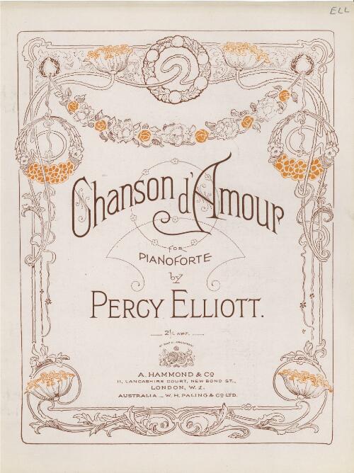 Chanson d'amour [music] : for pianoforte / by Percy Elliott