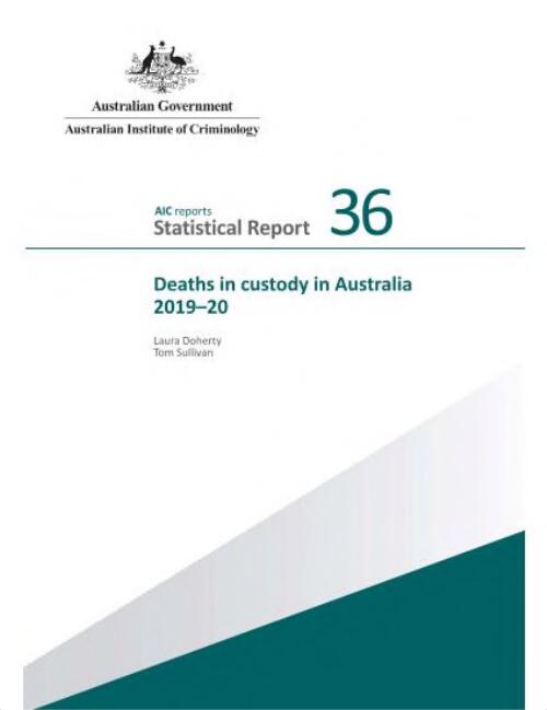 Deaths in custody in Australia 2019-20 / Laura Doherty ; Tom Sullivan