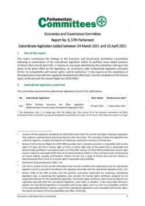 Report No. 9, 57th Parliament : Subordinate legislation tabled between 24 March 2021 and 20 April 2021 / Economics and Governance Committee