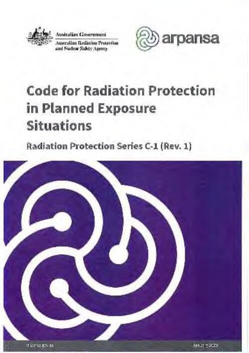 Code for radiation protection in planned exposure situations / Australian Radiation Protection and Nuclear Safety Agency