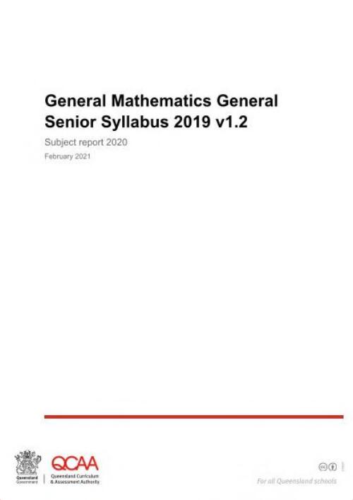 General mathematics general senior syllabus 2019 v1.2 : subject report 2020 / Queensland Curriculum & Assessment Authority