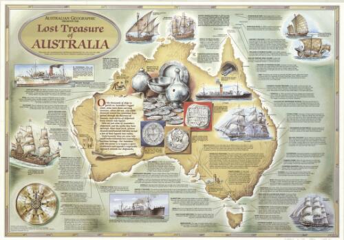Australian Geographic presents the lost Treasure of Australia [cartographic material] / commissioned for Australian Geographic Vol. 1 ...; design and artwork by Dan Escott; editorial compilation by Jack Loney