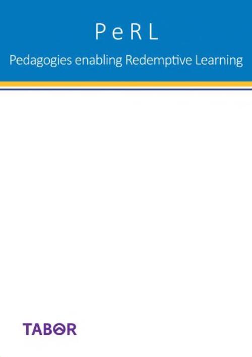 Pedagogies enabling Redemptive Learning (PeRL)