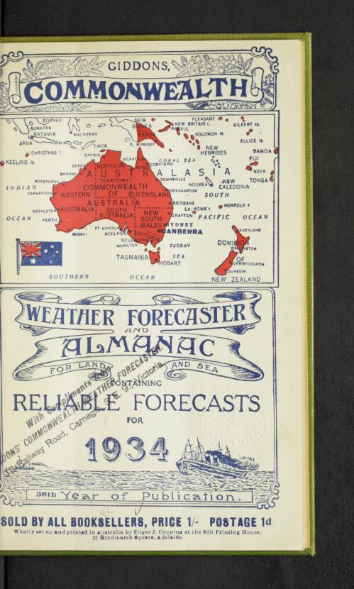 The Commonwealth weather forecaster and almanac for land and sea : containing reliable forecasts for ... / by J. Harcourt Giddons