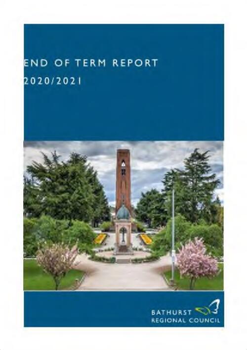 End of Term report 2020/2021 / Bathurst Regional Council