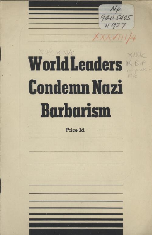 World leaders condemn Nazi barbarism / [issued by the Jewish Council to Combat Fascism and Anti-Semitism]