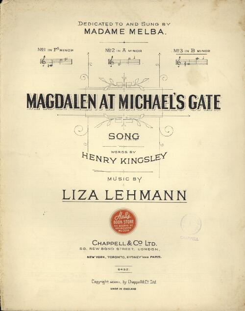 Magdalen at Michael's gate [music] : song / words by Henry Kingsley ; music by Liza Lehmann