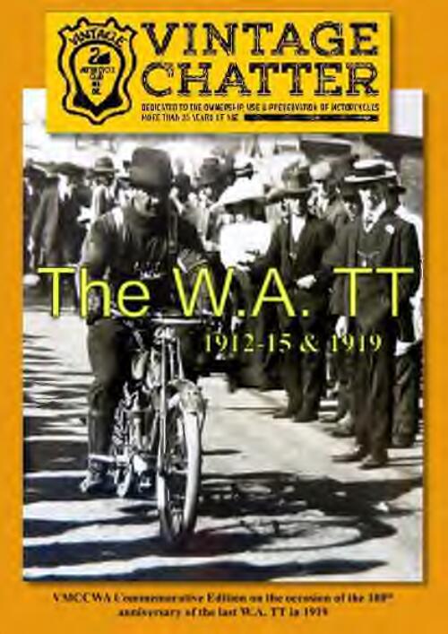 The West Australian Tourist Trophy Races 1912-15 & 1919 : a short history of the W.A. TT series / written and edited by Murray Barnard