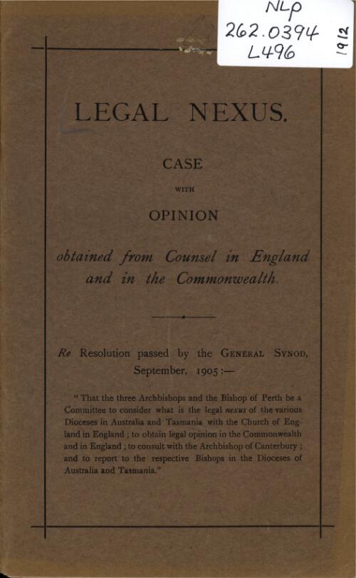 Legal nexus : case with opinion obtained from counsel in England and in the Commonwealth