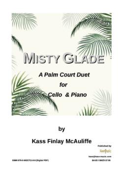 Misty glade : a palm court duet for cello & piano