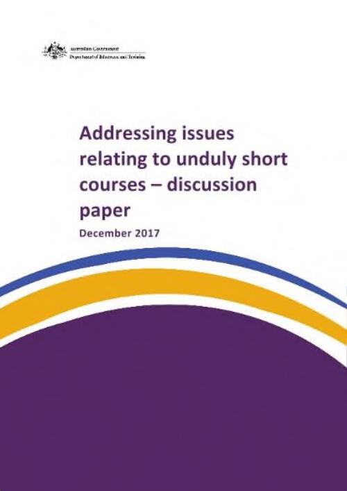 Addressing issues relating to unduly short courses : discussion paper