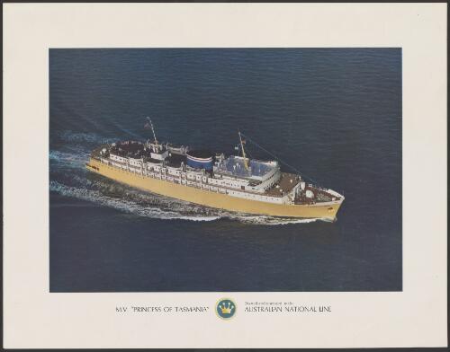 M.V. Princess of Tasmania : owned and operated by the Australian National Line