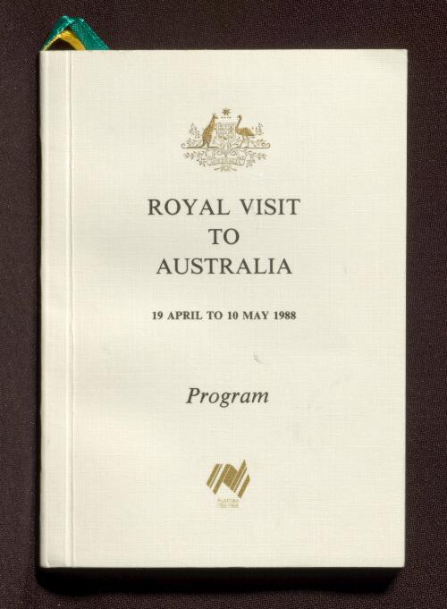 Visit to Australia of Her Majesty the Queen and His Royal Highness the Duke of Edinburgh : 19 April to 10 May 1988