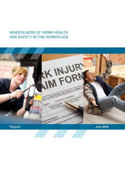 Mindfulness of work health and safety in the workplace