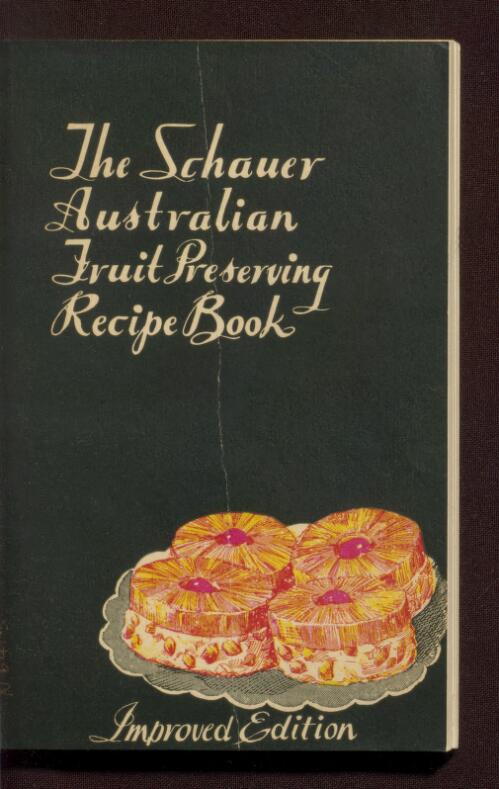 Fruit preserving and confectionery / Amy Schauer