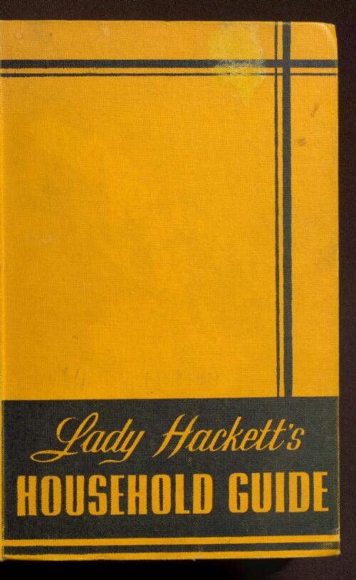 Lady Hackett's household guide / Deborah Buller Murphy