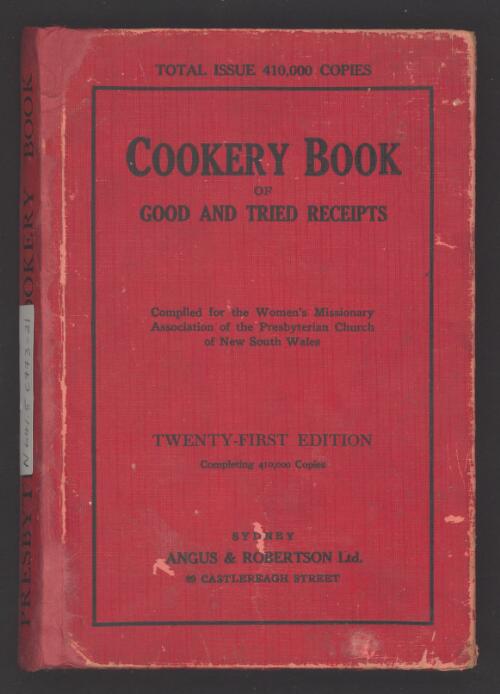 Cookery book of good and tried receipts / compiled by the Women's Missionary Association of the Presbyterian Church of New South Wales