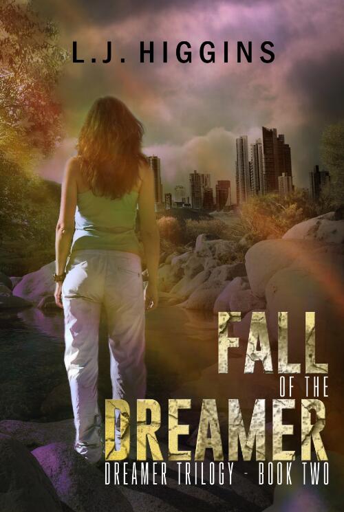 Fall of the dreamer / L J Higgins