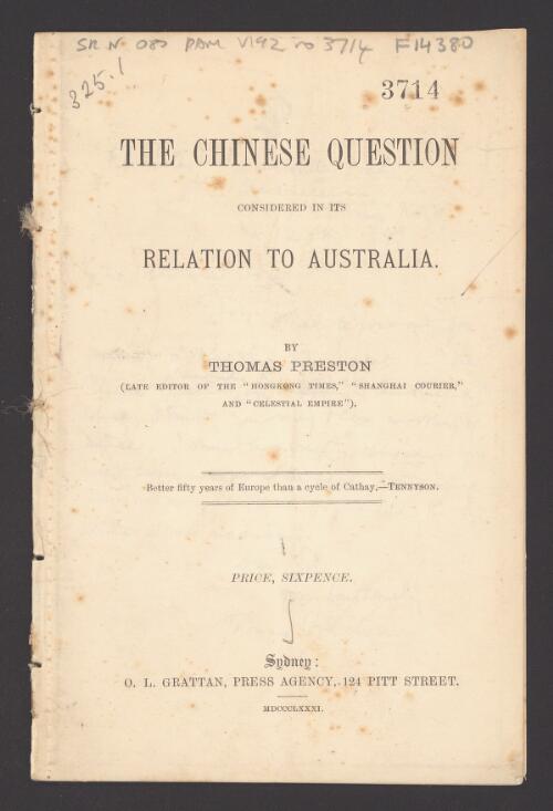 The Chinese question considered in its relation to Australia / by Thomas Preston