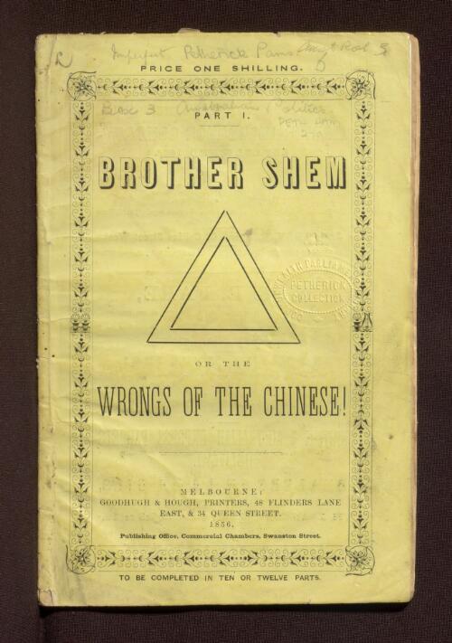 Brother Shem, or, The wrongs of the Chinese. Part 1