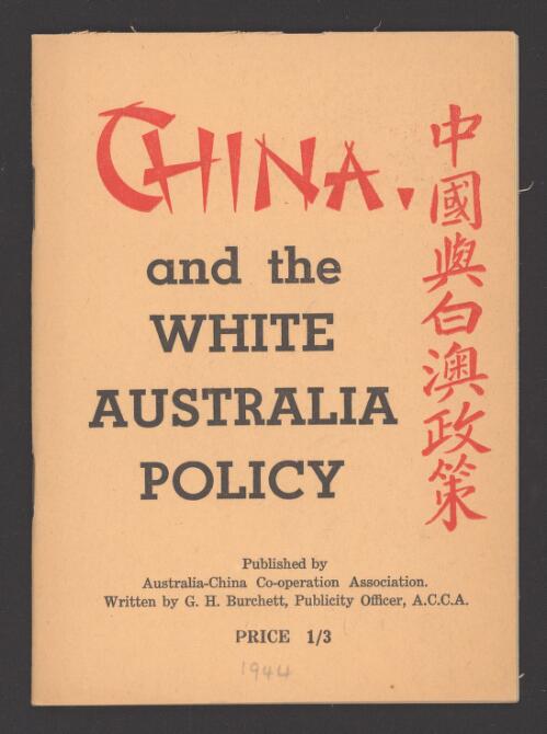 China and the White Australia policy / G.H. Burchett