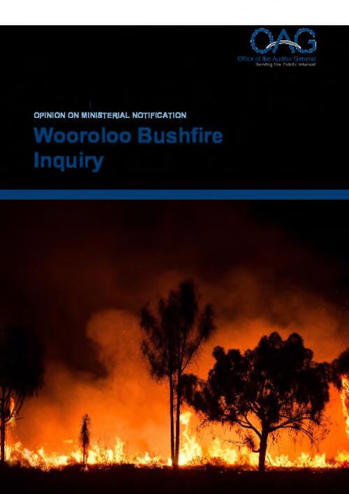 Wooroloo Bushfire Inquiry : opinion on ministerial notification / Office of the Auditor General