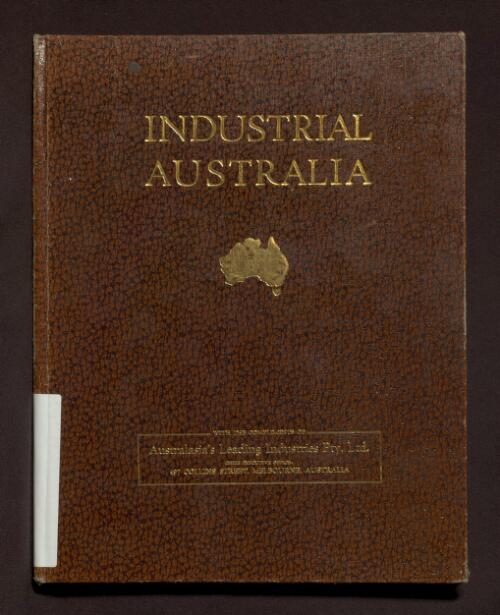 Industrial Australia : a register in various languages of Australian firms and their products