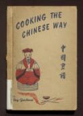 Cooking the Chinese way / by Roy Geechoun ; illustrated by Ruth Shackel