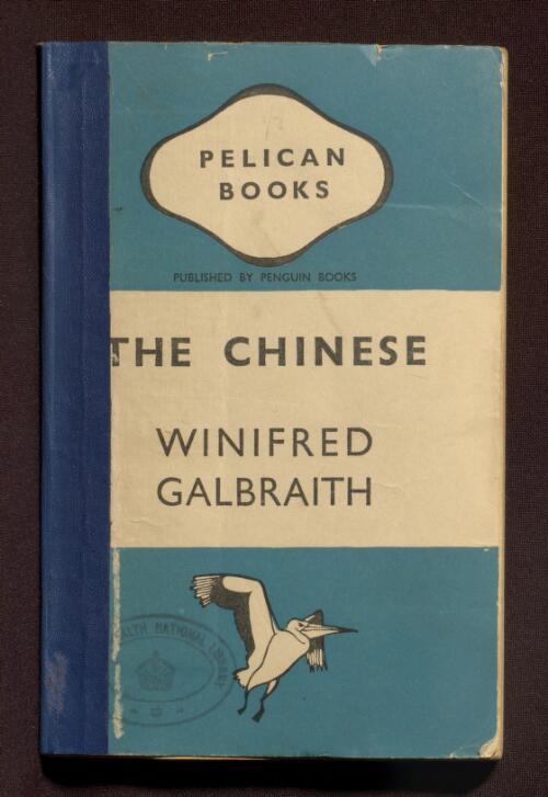 The Chinese / by Winifred Galbraith