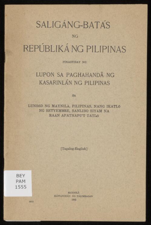Saligang-Batas ng Republika ng Pilipinas : Pinagtibay ng Lupon sa Paghahanda ng Kasarinlan ng Pilipinas = Constitution of the Republic of the Philippines adopted by the preparatory