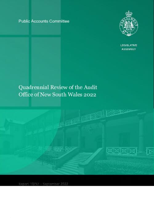 Quadrennial review of the Audit Office of NSW 2022 / Parliament NSW, Lgislative Assembly, Public Accounts Committee