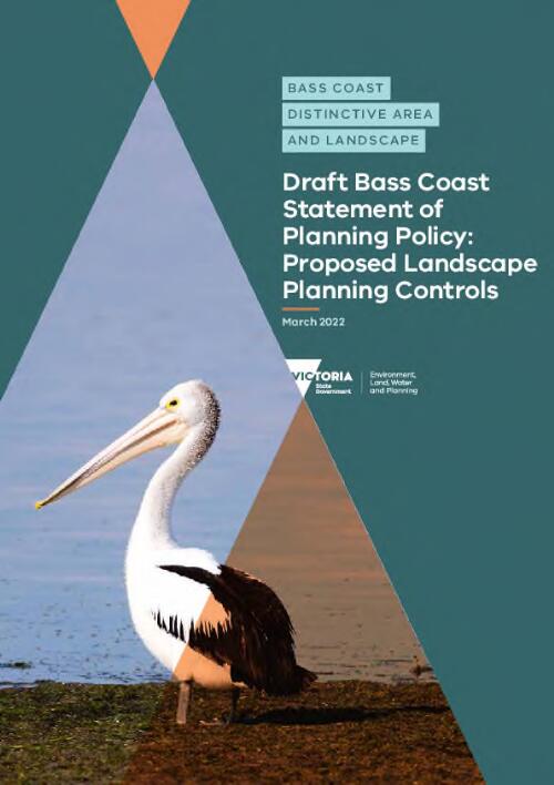 Bass Coast distinctive area and landscape : draft Bass Coast statement of planning policy : proposed landscape planning controls
