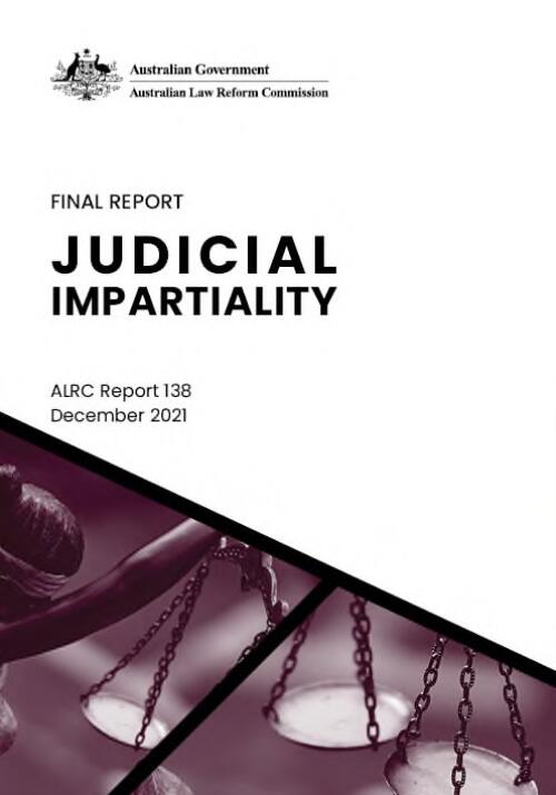 Without fear or favour : judicial impartiality and the law on bias / Australian Law Reform Commission