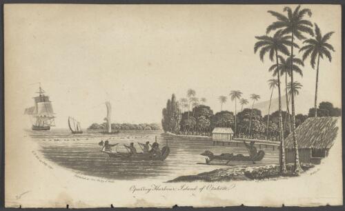 Oparrey Harbour, Island of Otaheite [picture]/ G.T. del., 19 July 1792; Baily sc