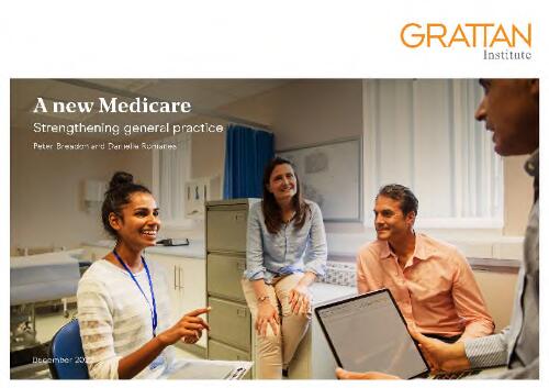 A new Medicare : strengthening general practice