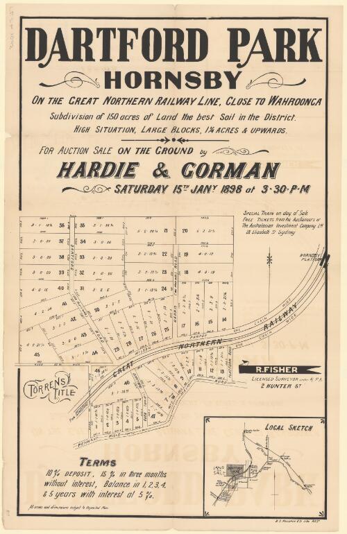 Dartford Park Hornsby [cartographic material] : on the Great Northern Railway Line close to Wahroonga : subdivision of 150 acres of land, the best soil in the district, high situation, large blocks, 11/4 acres & upwards : for auction sale on the ground by Hardie & Gorman Saturday 15th. Jany. 1898 at 3.30 p.m