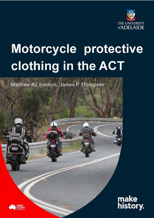 Motorcycle protective clothing in the ACT / Matthew RJ Baldock, James P Thompson