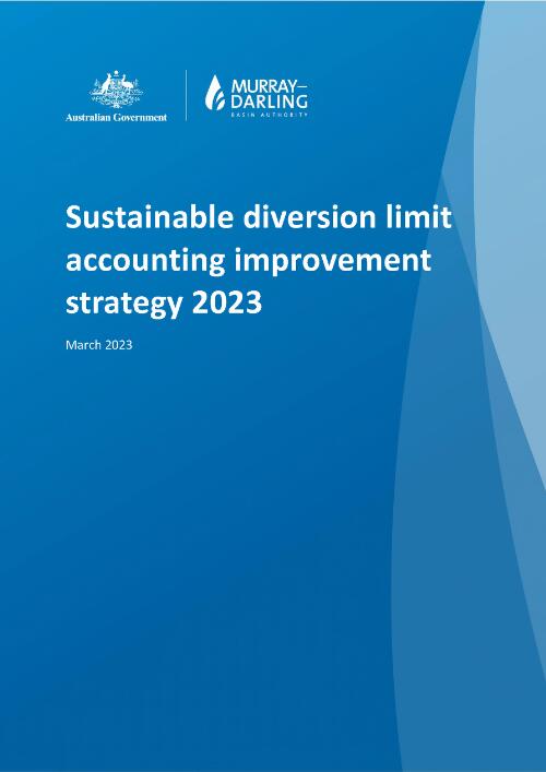 Sustainable diversion limit accounting improvement strategy 2023 / Murray-Darling Basin Authority