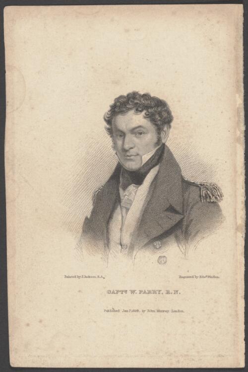 Captn. W. Parry, R.N. [picture] / painted by J. Jackson; engraved by Edwd. Finden