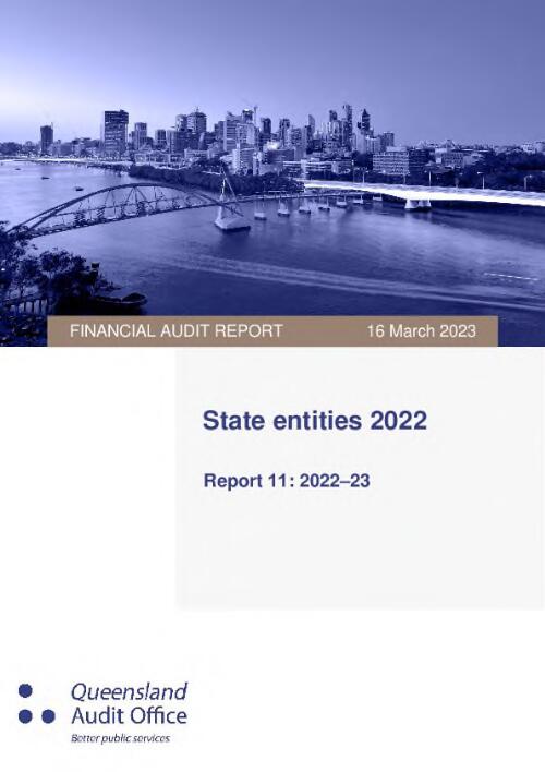 State entities 2022 : financial audit report / Queensland Audit Office