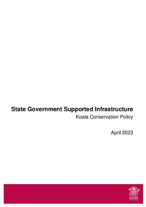State government supported community infrastructure : koala conservation policy