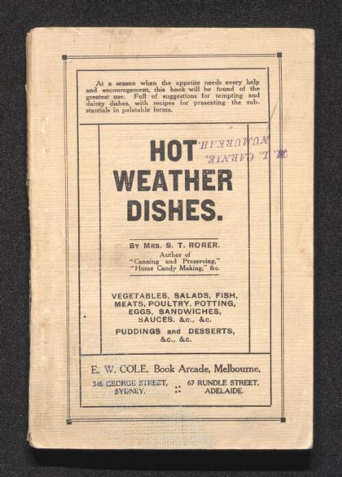 Hot weather dishes / by Mrs. S.T. Rorer