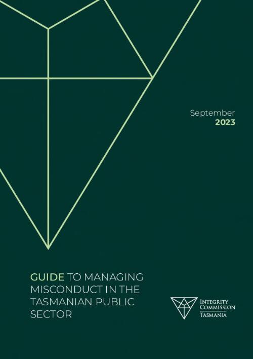 Guide to managing misconduct in the Tasmanian Public Sector